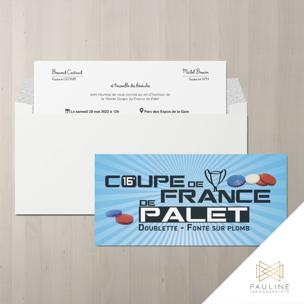 Visuel d'un carton d'invitation pour la 16ème Coupe de France de Palet, un tournoi de doublette - fonte sur plomb, prévu le samedi 28 mai 2022 à 12h au Parc des Expos de la Gare. L'invitation est adressée par Bernard Cornuau et Michel Bernier.