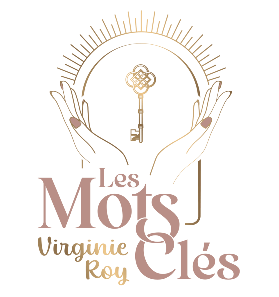 Logo de 'Les Mots Clés Virginie Roy' illustrant une paire de mains tenant une clé dorée sous un halo de lumière, symbolisant l'ouverture et l'inspiration, avec le texte 'Les Mots Clés' en rose et 'Virginie Roy' en doré.